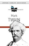 Mark Twain The Dover Reader (Dover Thrift Editions) Mark Twain The Dover Reader (Dover Thrift Editions)
