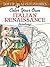 Dover Masterworks: Color Your Own Italian Renaissance Paintings (Adult Coloring)