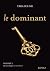 Le dominant (La Soumise #2)