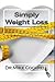 Simply Weight Loss by Mike Cockrell