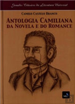 Antologia Camiliana da Novela e do Romance