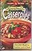 Grandma's Casseroles: One-Dish Meals for Breakfast, Lunch and Dinner (Favorite All Time Recipe)