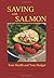Saving with Salmon: Your He...