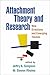 Attachment Theory and Research: New Directions and Emerging Themes