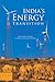 India's Energy Transition by Ram Kumar Mishra