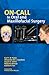 On-call in Oral and Maxillofacial Surgery by Karl F. B. Payne