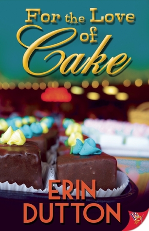 For the Love of Cake (Paperback)