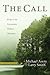 The CALL by Michael Avery