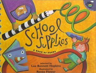 School Supplies: A Book Of Poems (Aladdin Picture Books)