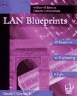 LAN Blueprint: Engineering It Right (Paperback)