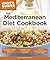 The Mediterranean Diet Cook...