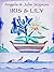 Iris & Lily: The Complete S...