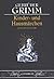 Kinder- und Hausmärchen, Gesamtausgabe