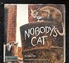 Nobody's Cat