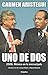 Uno de dos. 2006: México en la encrucijada