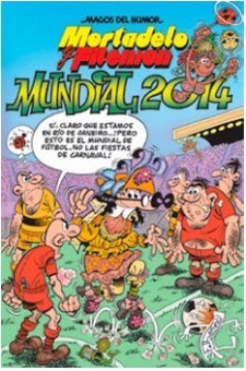 Mortadelo y Filemón: Mundial 2014 (Magos del humor: Mortadelo y Filemón)