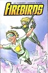 Firebirds, Vol 1