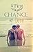 A First Chance At Love