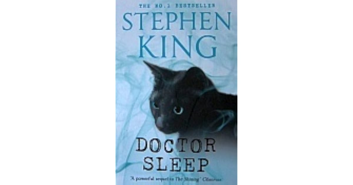 Doctor Sleep (The Shining, 2) by Stephen King