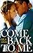 Come Back To Me (Come Back to Me, #1)