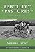 Fertility Pastures by Newman Turner