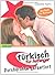 Türkisch für Anfänger 03. Durchdrehen garantiert