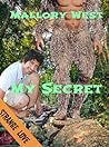 My Secret by Mallory West