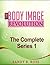 The Body Image Revolution -...