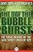 The Day the Bubble Burst by Gordon Thomas