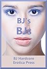 BJ's BJs: Five Tales of Deepthroat BJ's BJs: Five Tales of Deepthroat