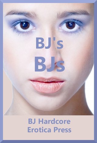 BJ's BJs: Five Tales of Deepthroat