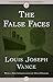 The False Faces