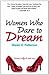 Women Who Dare to Dream