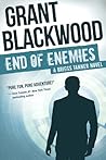 End of Enemies by Grant Blackwood End of Enemies by Grant Blackwood