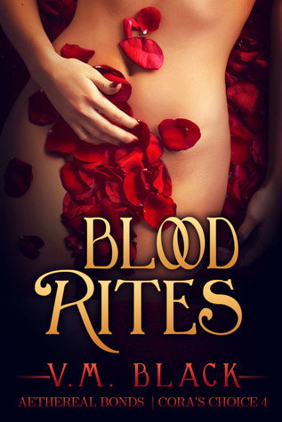 Blood Rites (Cora's Choice, #4)