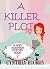 A Killer Plot (Nosy Neighbo...
