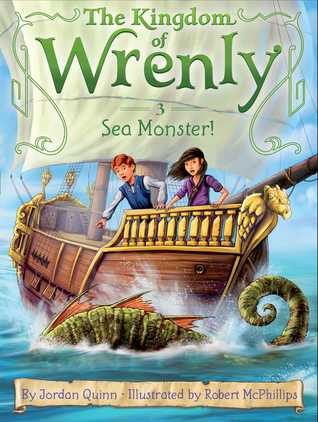 Sea Monster! (The Kingdom of Wrenly, #3)