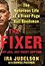The Fixer: The Notorious Life of a Front-Page Bail Bondsman
