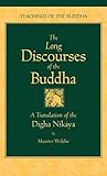 The Long Discourses of the Buddha: A Translation of the Digha Nikaya
