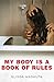 My Body Is a Book of Rules by Elissa Washuta