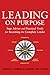 Leading on Purpose: Sage Ad...