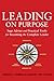 Leading on Purpose by Timothy I. Thomas