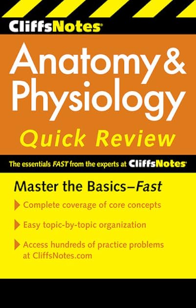 CliffsNotes Anatomy & Physiology Quick Review