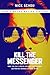 Kill the Messenger by Nick Schou