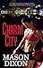 Charm City by Mason Dixon