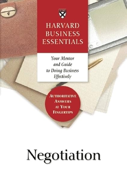 Negotiation (Harvard Business Essentials)