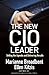 The New CIO Leader by Marianne Broadbent
