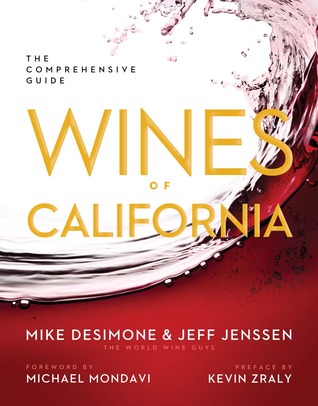 Wines of California: The Comprehensive Guide (Hardcover)