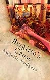 Brigitte's Cross (The Oliva Chronicles  #2)