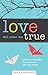 Love Will Steer Me True by Jane F. Knuth